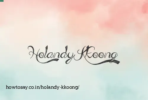 Holandy Kkoong