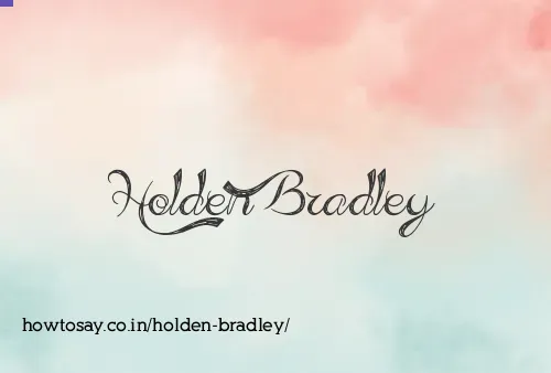 Holden Bradley