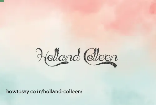 Holland Colleen