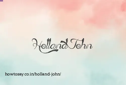 Holland John