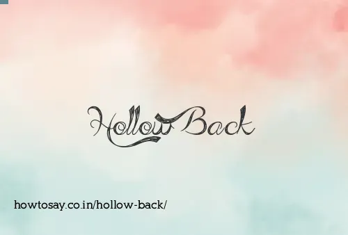 Hollow Back