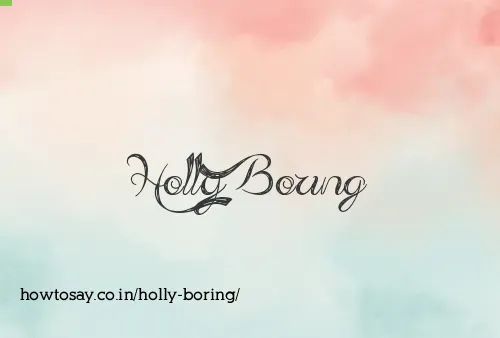 Holly Boring