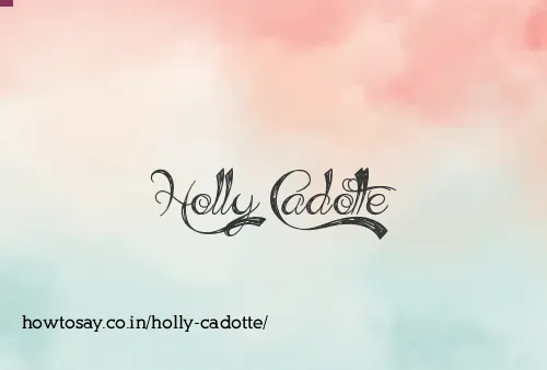 Holly Cadotte