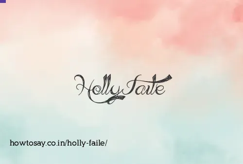 Holly Faile