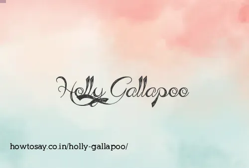 Holly Gallapoo