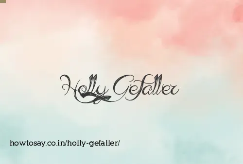 Holly Gefaller