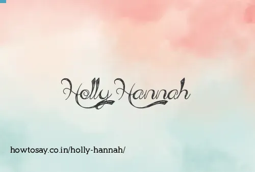 Holly Hannah