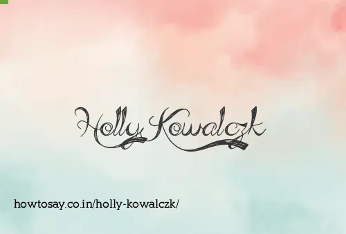 Holly Kowalczk