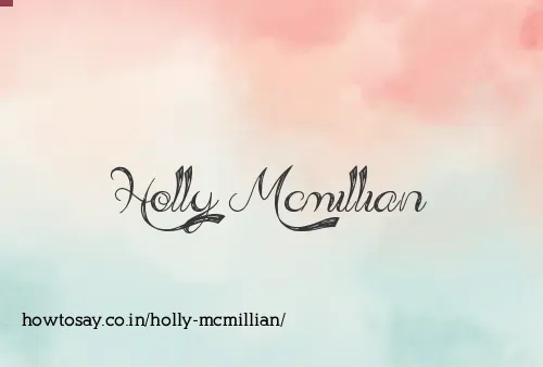 Holly Mcmillian