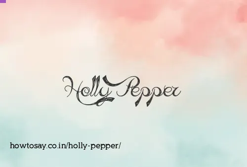 Holly Pepper