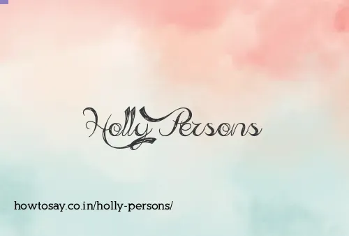 Holly Persons