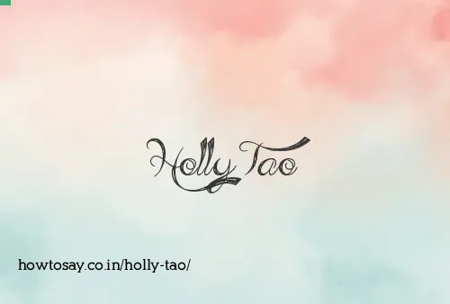 Holly Tao