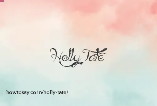 Holly Tate