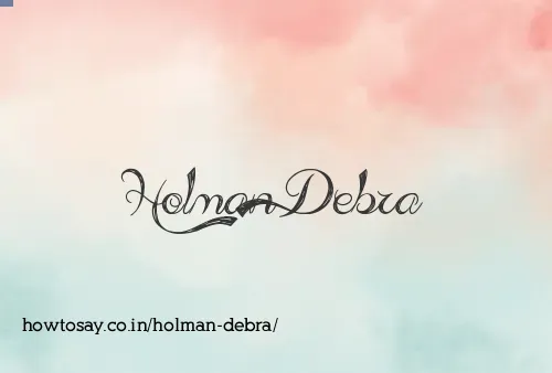 Holman Debra