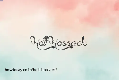 Holt Hossack