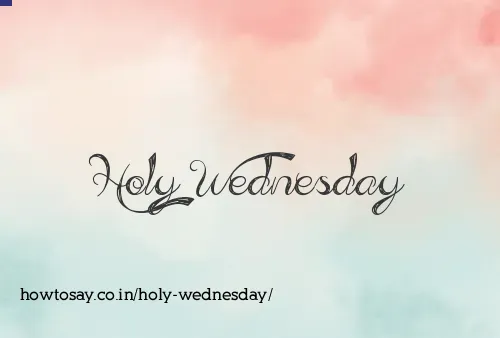Holy Wednesday