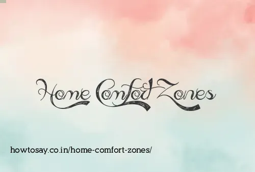 Home Comfort Zones