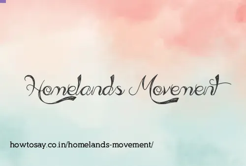 Homelands Movement