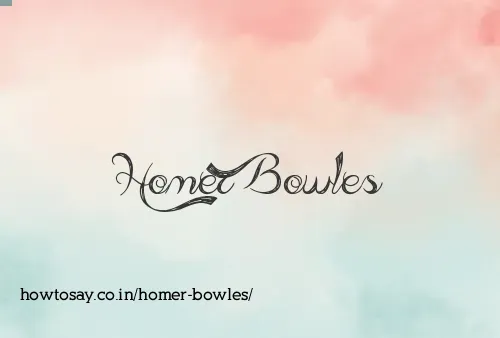 Homer Bowles