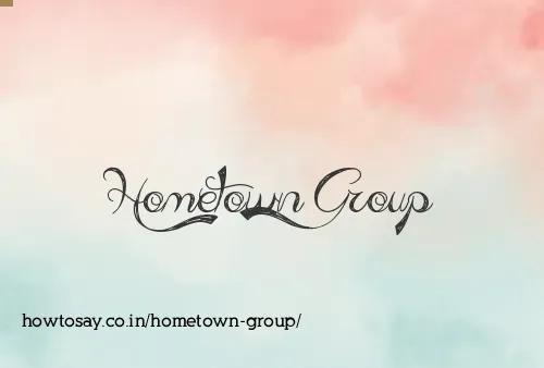 Hometown Group