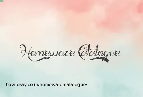 Homeware Catalogue