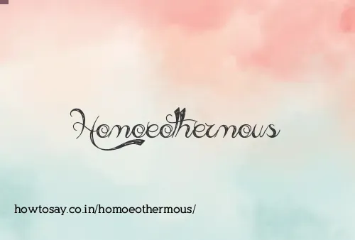 Homoeothermous