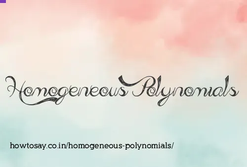 Homogeneous Polynomials