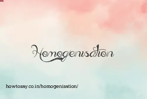 Homogenisation