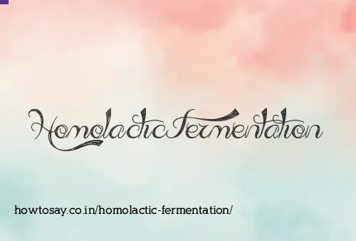 Homolactic Fermentation