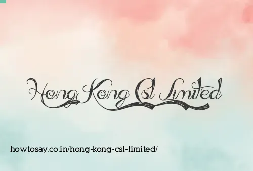 Hong Kong Csl Limited
