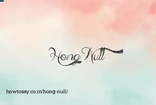Hong Null