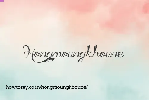 Hongmoungkhoune