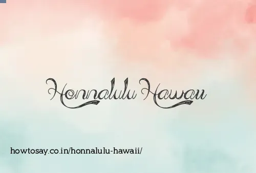 Honnalulu Hawaii