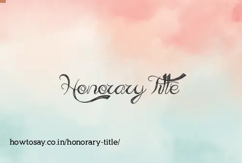 Honorary Title
