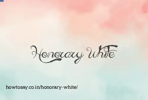 Honorary White