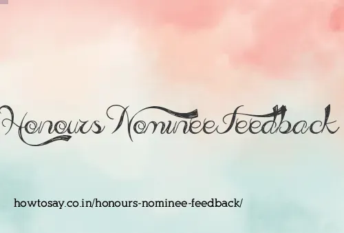 Honours Nominee Feedback