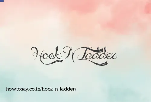 Hook N Ladder
