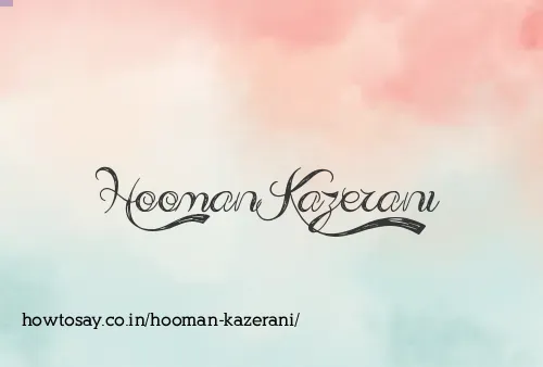 Hooman Kazerani