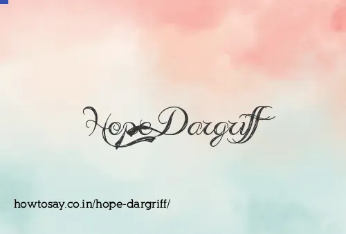 Hope Dargriff