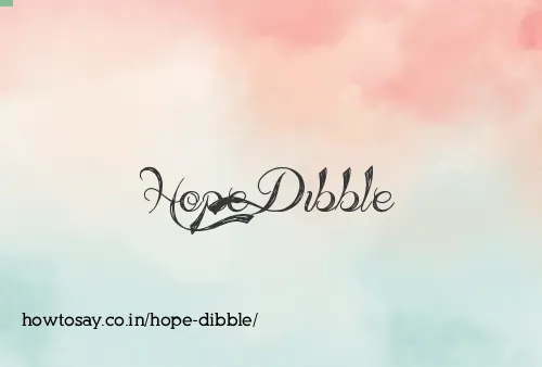 Hope Dibble