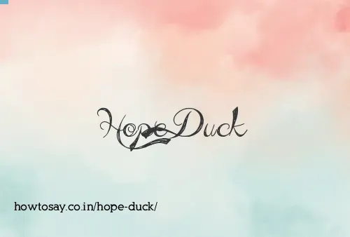 Hope Duck
