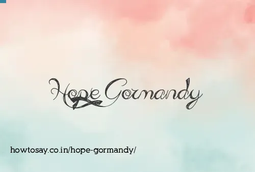 Hope Gormandy