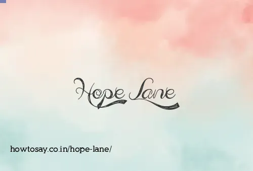 Hope Lane