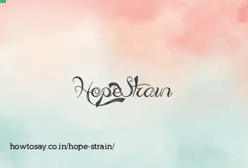 Hope Strain