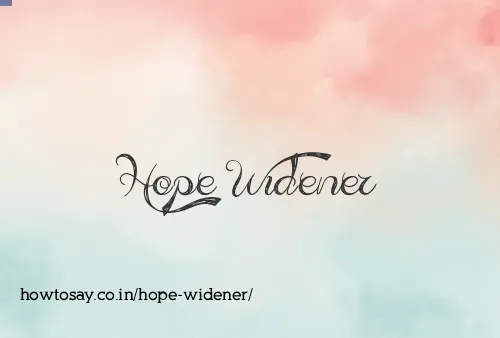 Hope Widener