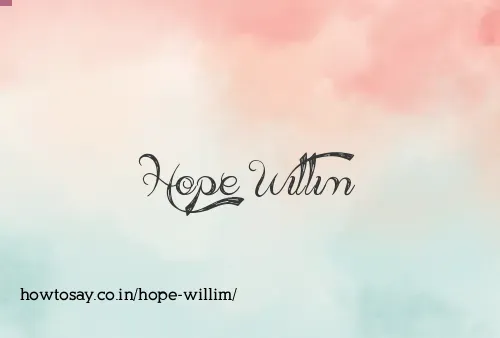 Hope Willim