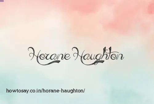 Horane Haughton