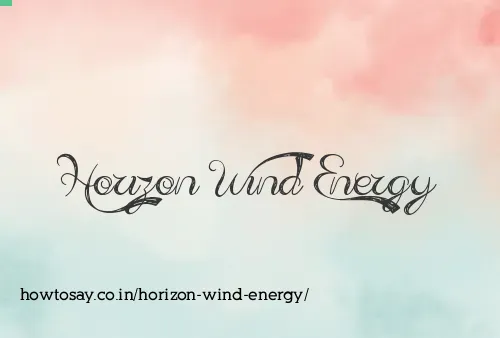 Horizon Wind Energy
