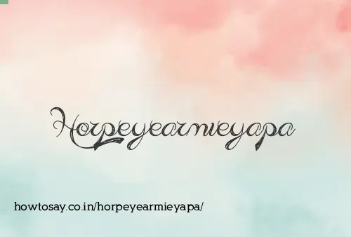 Horpeyearmieyapa