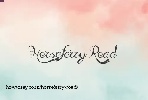 Horseferry Road
